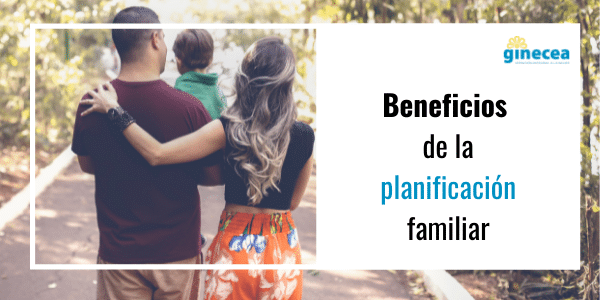 beneficios-de-la-planificacion-familiar