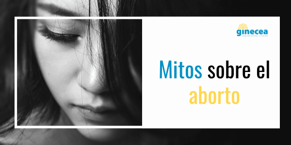 mitos sobre el aborto